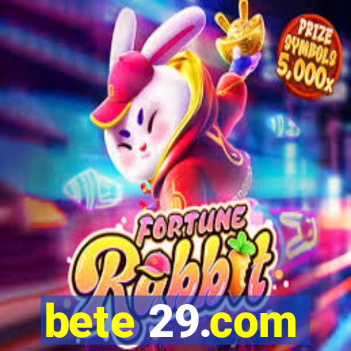 bete 29.com