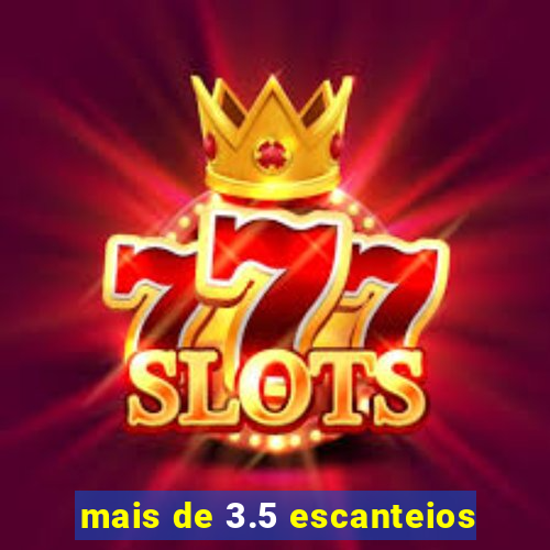 mais de 3.5 escanteios
