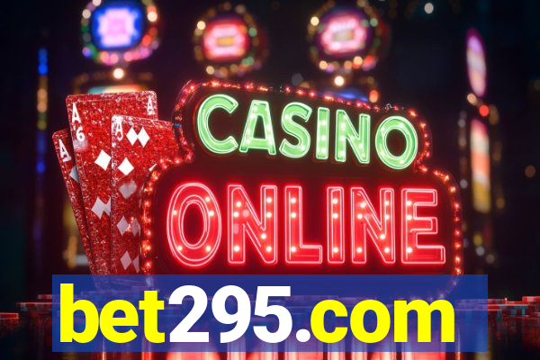bet295.com