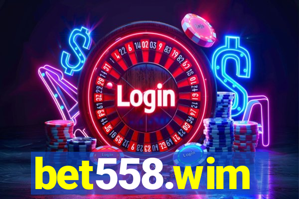 bet558.wim