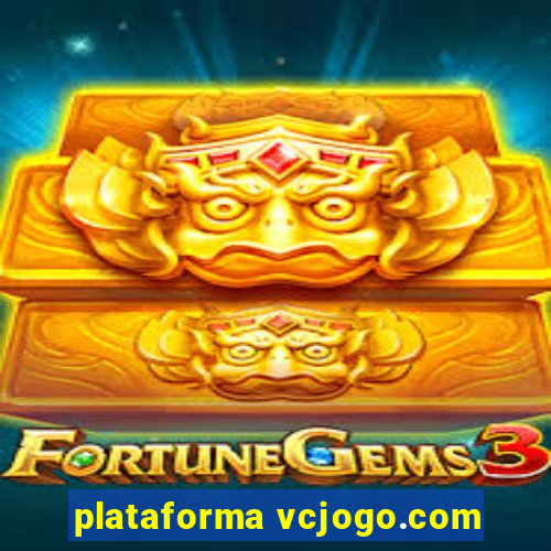 plataforma vcjogo.com