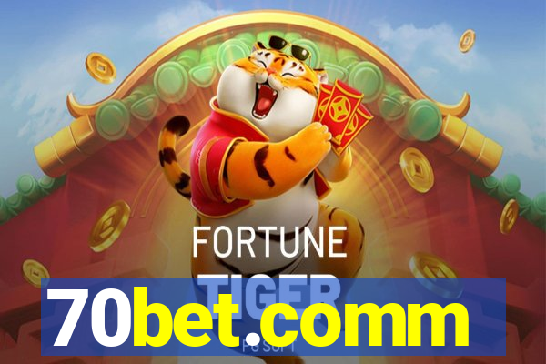 70bet.comm