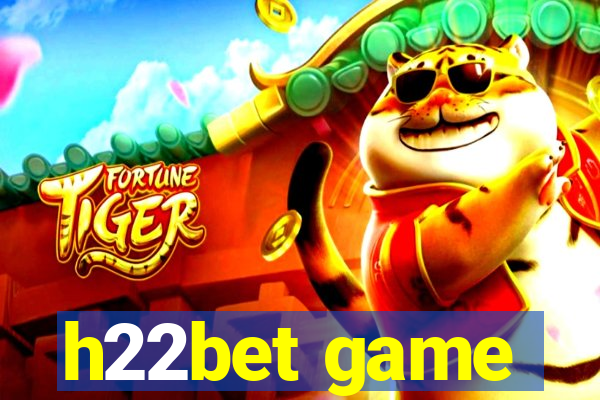 h22bet game