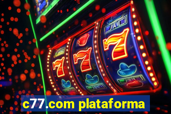 c77.com plataforma