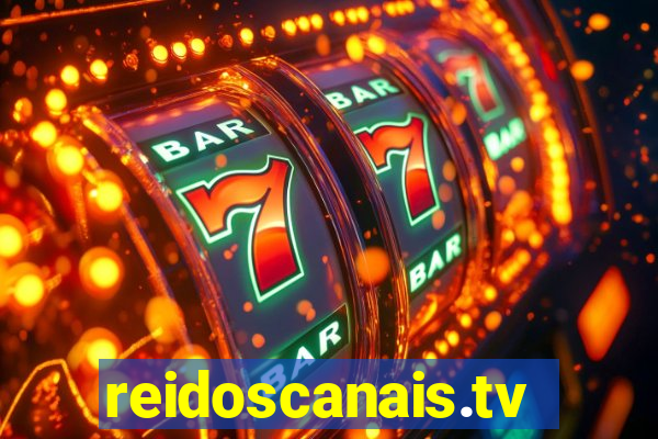 reidoscanais.tv