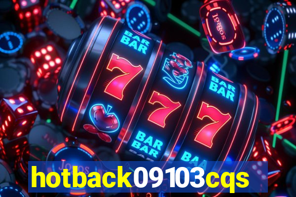 hotback09103cqs.cc