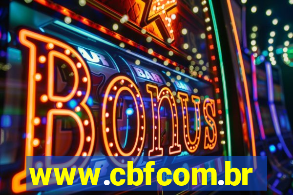 www.cbfcom.br
