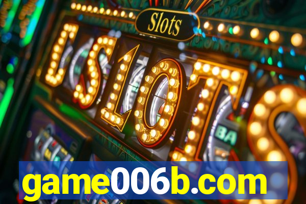 game006b.com