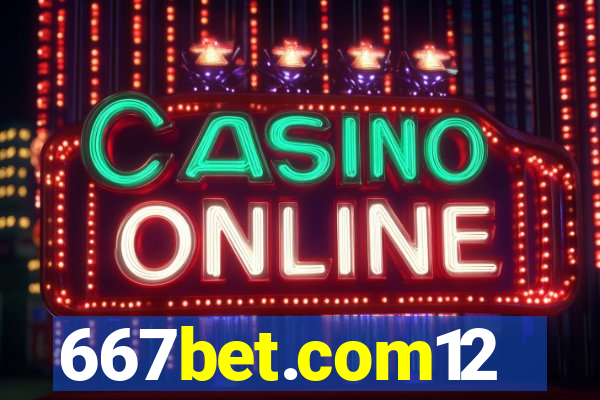 667bet.com12