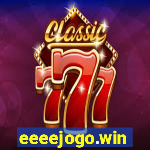 eeeejogo.win