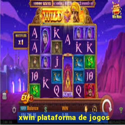 xwin plataforma de jogos