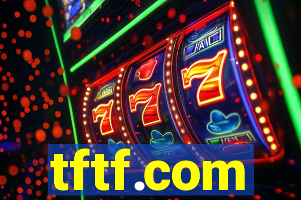 tftf.com