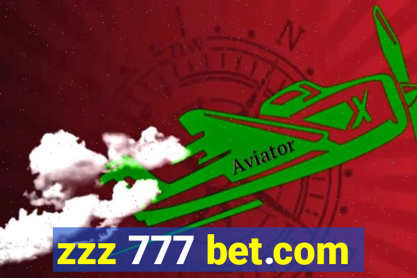 zzz 777 bet.com