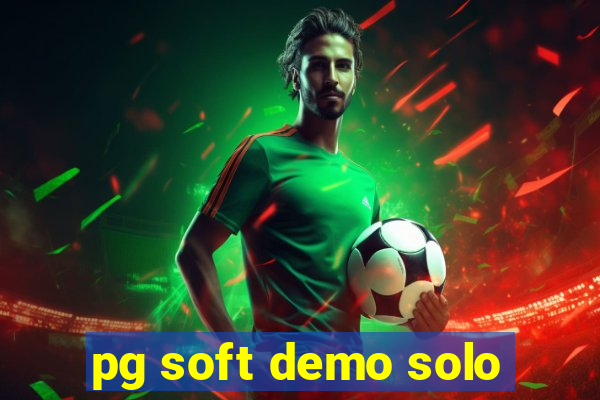 pg soft demo solo