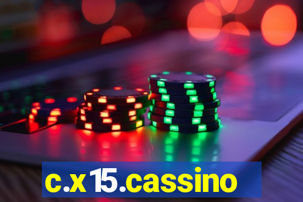 c.x15.cassino