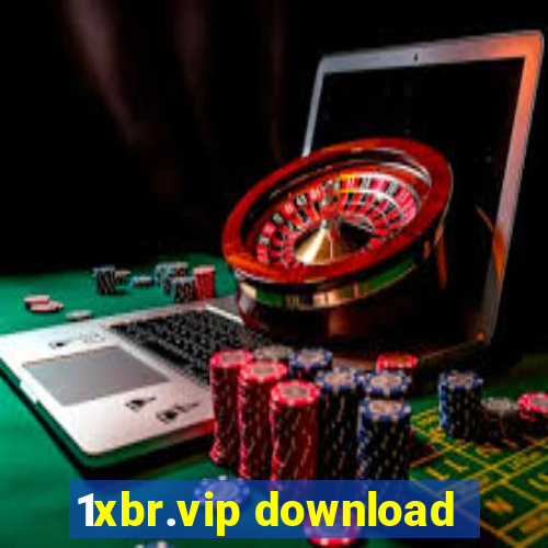 1xbr.vip download