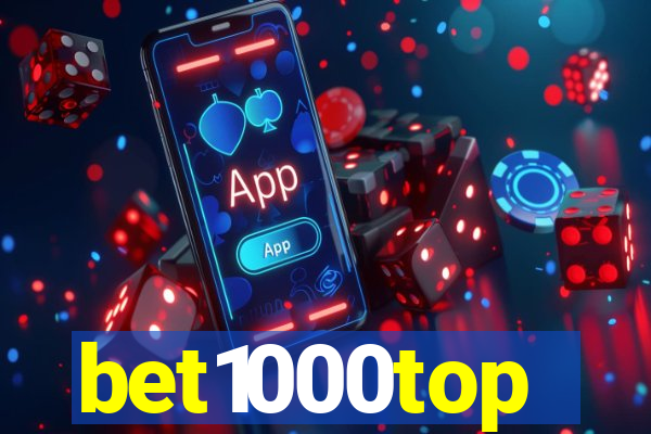 bet1000top