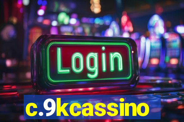 c.9kcassino