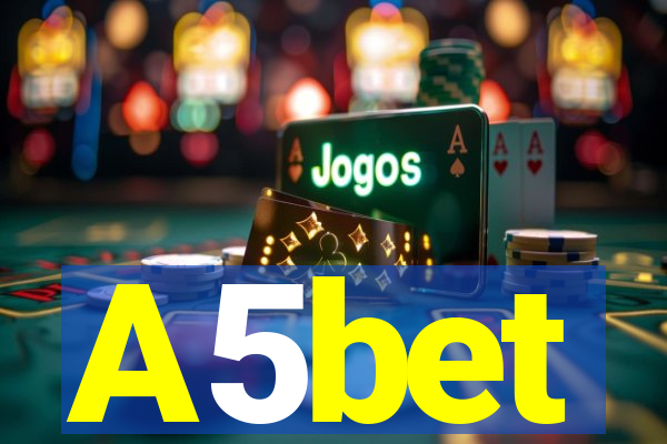 A5bet