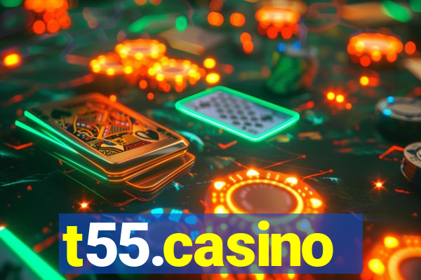 t55.casino