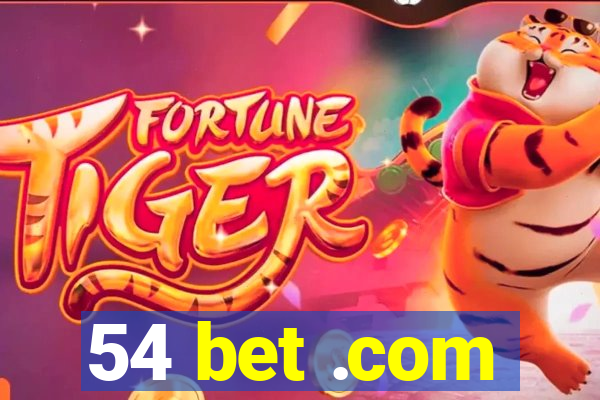 54 bet .com