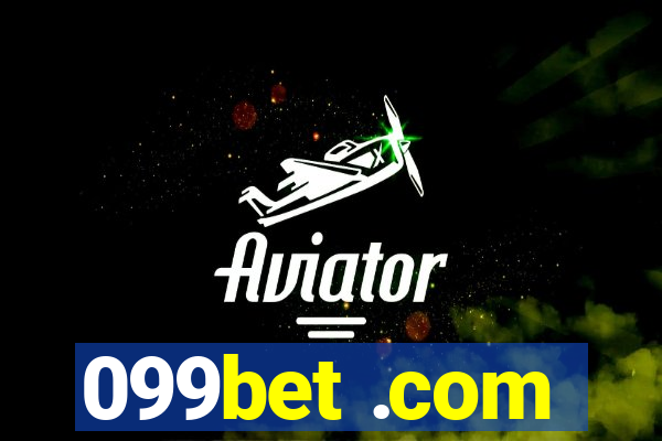 099bet .com