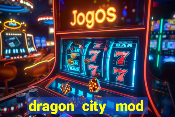 dragon city mod apk team2earn