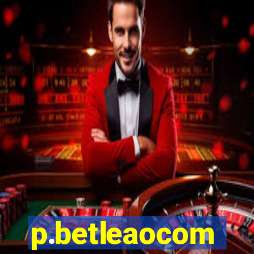 p.betleaocom