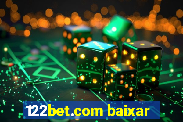 122bet.com baixar
