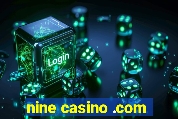 nine casino .com
