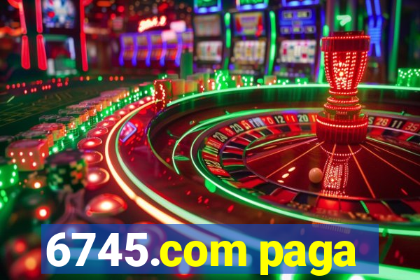 6745.com paga