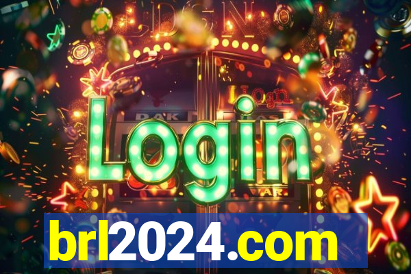 brl2024.com