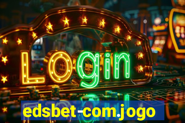 edsbet-com.jogos.app