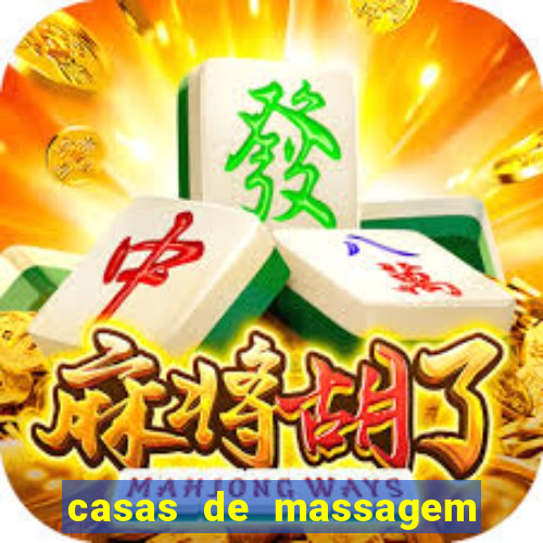casas de massagem em porto alegre
