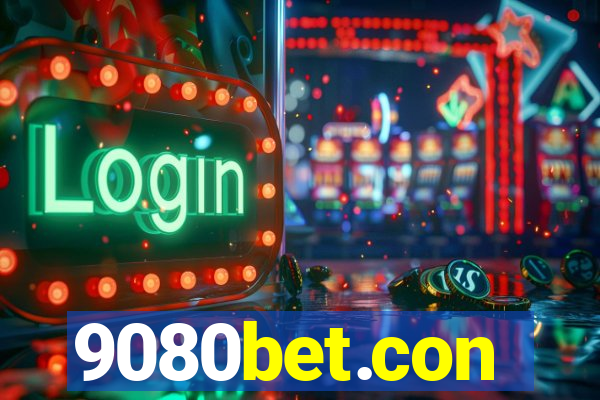 9080bet.con