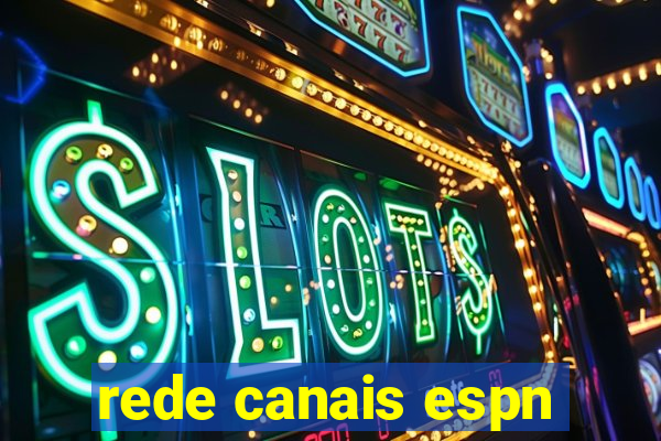 rede canais espn