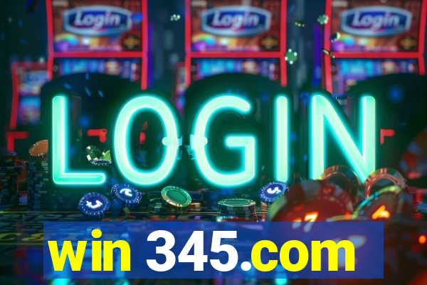 win 345.com