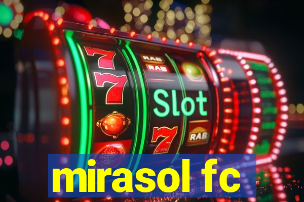 mirasol fc