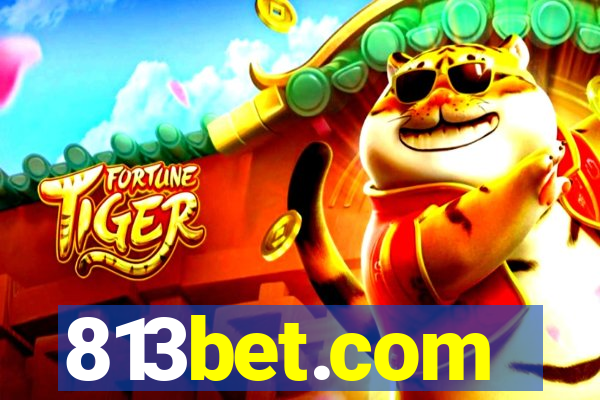813bet.com