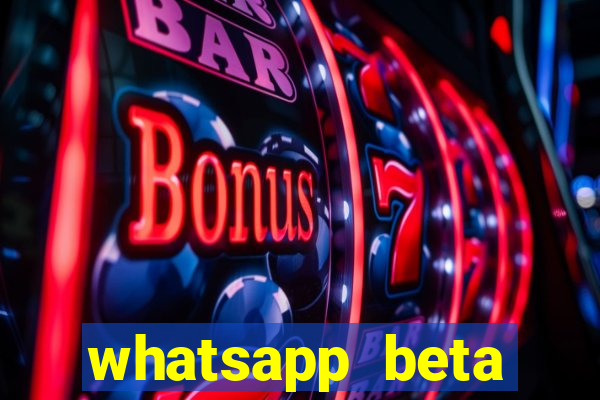 whatsapp beta 3.3.10 baixar