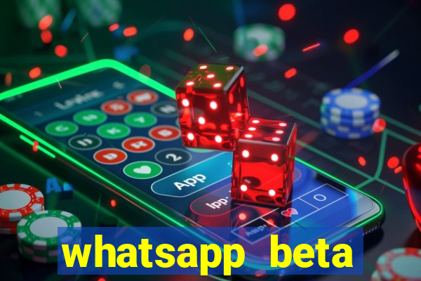 whatsapp beta 3.3.10 baixar
