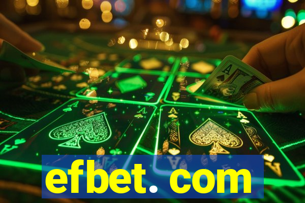 efbet. com