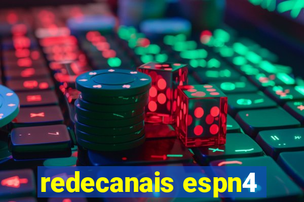 redecanais espn4