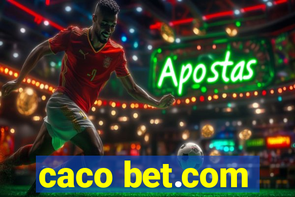caco bet.com