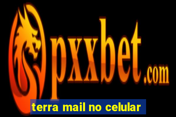 terra mail no celular