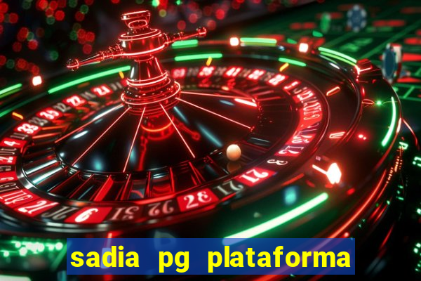 sadia pg plataforma de jogos