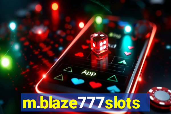 m.blaze777slots.com