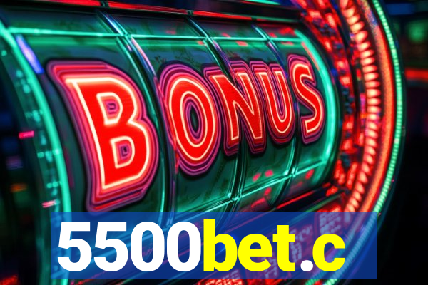5500bet.c