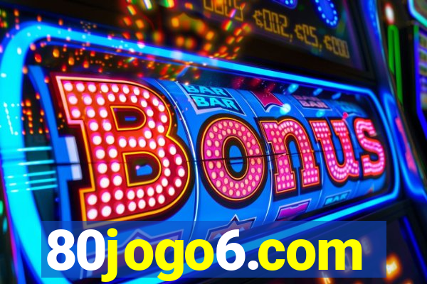 80jogo6.com
