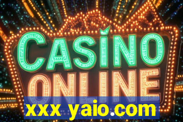 xxx yaio.com